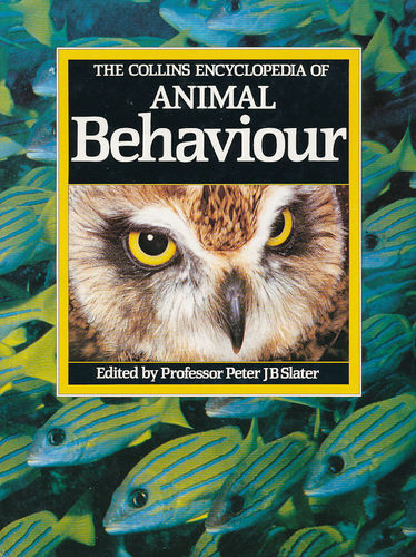 Slater: The Collins Encyclopedia of Animal Behaviour